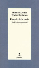 Cover  L'angelo della storia : testi, lettere, documenti